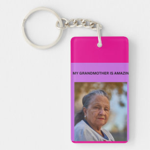 MY GRANDMOTHER IS AMAZING KEYCHAIN
