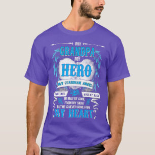 My Grandpa My Hero My Guardian Angel He Watches Ov T-Shirt