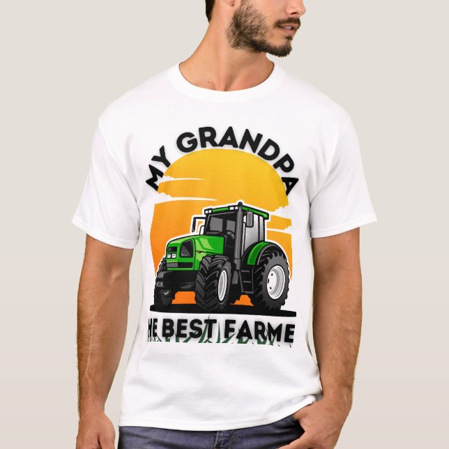 My Grandpa The Best Farmer Ever T-Shirt (Front)
