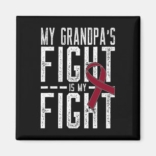My Grandpa's Fight is My Fight Sickle Cell Anemia Magnet