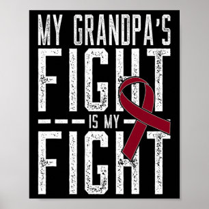 My Grandpa's Fight is My Fight Sickle Cell Anemia  Poster