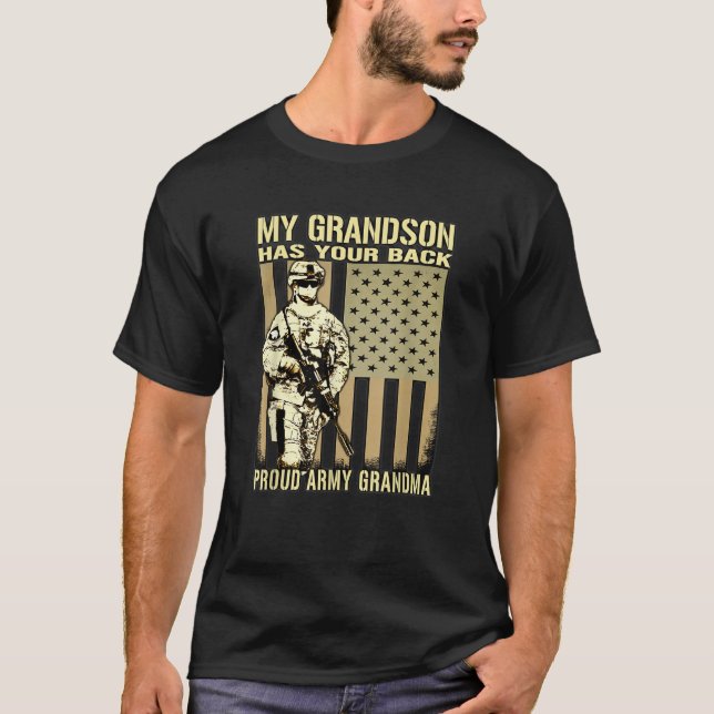 My Grandson Has Your Back Proud Army Grandma Milit T-Shirt (Front)