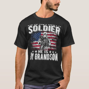 My Grandson Is A Soldier - Patriotic Proud Army Gr T-Shirt