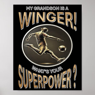 My Grandson Is A Winger What's Your Superpower–soc Poster