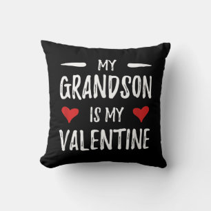 My Grandson Is My Valentine for Grandma Throw Pillow