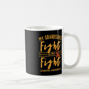 My Grandson's Fight is My Fight Leukaemia Awarenes Coffee Mug