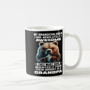 My Granhildren Are Absolutely Awesome They Must Ha Coffee Mug