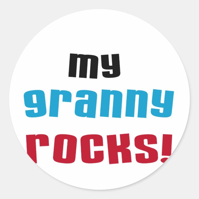 My Granny Rocks T shirts and Gifts Classic Round Sticker (Front)