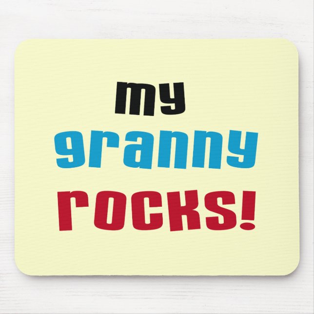 My Granny Rocks T shirts and Gifts Mouse Pad (Front)