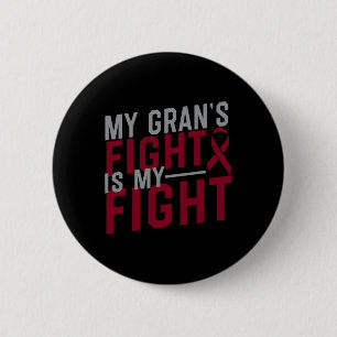 My Gran's Fight is My Fight Sickle Cell Anemia Awa 2 Inch Round Button