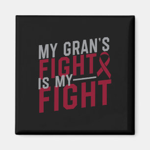 My Gran's Fight is My Fight Sickle Cell Anemia Awa Magnet