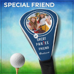 My Great Friend Personalized Photo * Golf Head Cover<br><div class="desc">What a lovely and fun way to cheer her on the course -- and, yes, of course, she loves to party (sometimes) With tee and ball -- photo -- it will make her day. Personalize with a valued photograph that tells the story of your friendship. This is a wonderful gift...</div>