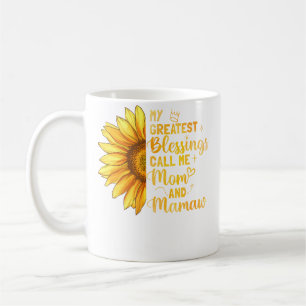 My Greatest Blessing Call Me Mom Mamaw Mother'S Da Coffee Mug