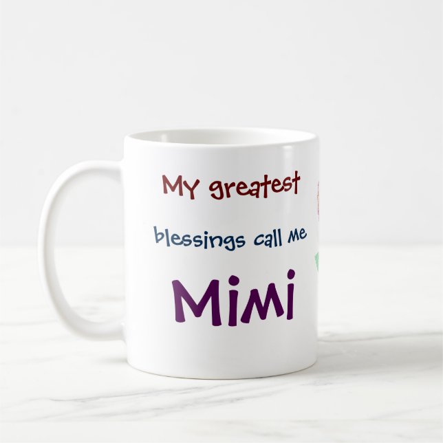 My Greatest Blessings Call Me Mimi Coffee Mug (Left)