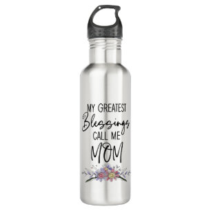 My Greatest Blessings Call Me Mom 710 Ml Water Bottle