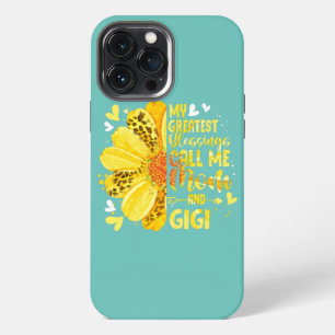 My Greatest Blessings Call Me Mom And Gigi Funny iPhone 13 Pro Max Case