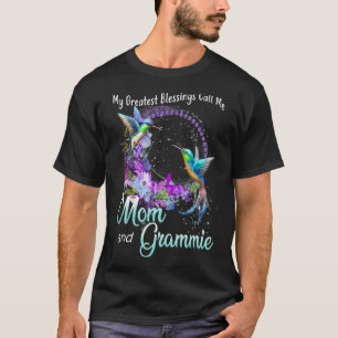 My Greatest Blessings Call Me Mom And Grammie Humm T-Shirt