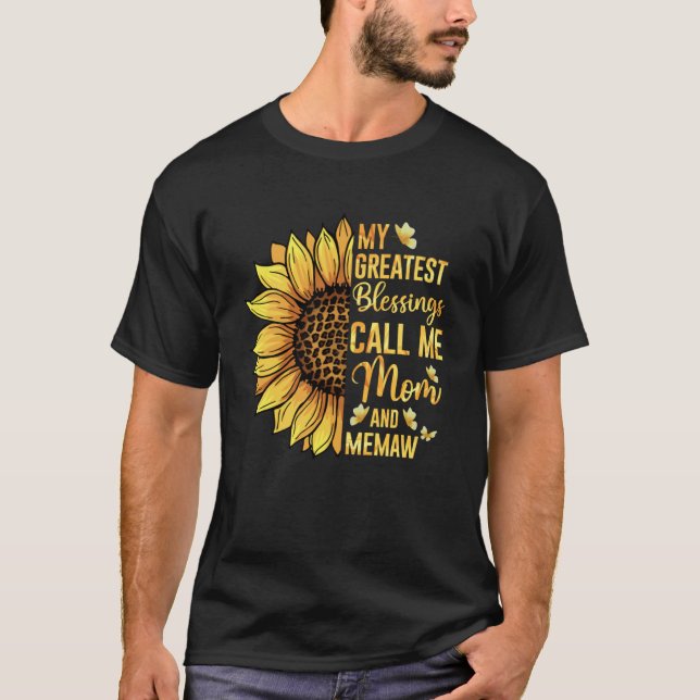 My Greatest Blessings Call Me Mom And Memaw Cute M T-Shirt (Front)