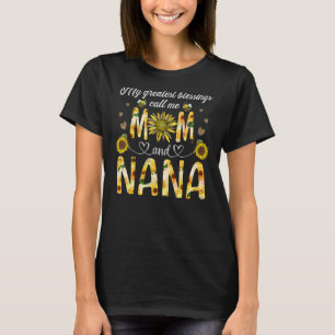 My Greatest Blessings Call Me Mom And NaNa Flower T-Shirt