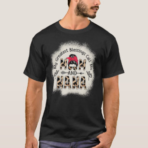 My Greatest Blessings Call Me Mom And NaNa Leopard T-Shirt