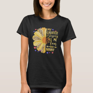 My Greatest Blessings Call Me Mom And Nanny Cute M T-Shirt
