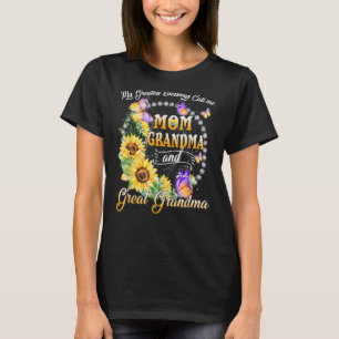 My Greatest Blessings Call Me Mom Grandma And Grea T-Shirt