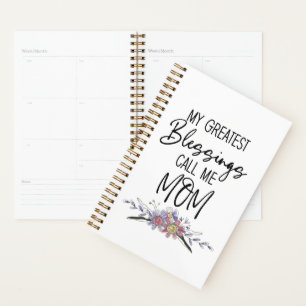 My Greatest Blessings Call Me Mom Planner