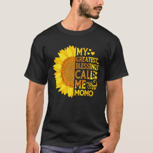 My Greatest Blessings Call Me Momo Mother s Day T-Shirt