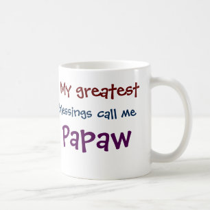 My Greatest Blessings Call Me Papaw Coffee Mug