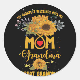 My Greatest Blessings Call Mom Grandma Sunflower Classic Round Sticker
