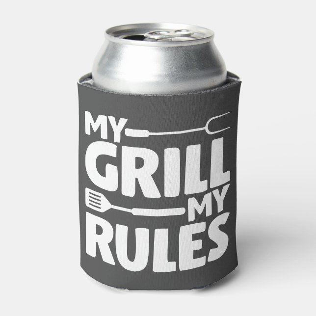 My Grill My Rules Can Cooler (Can Front)