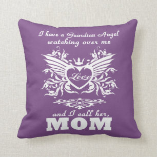 My guardian Angel, My MOM Throw Pillow