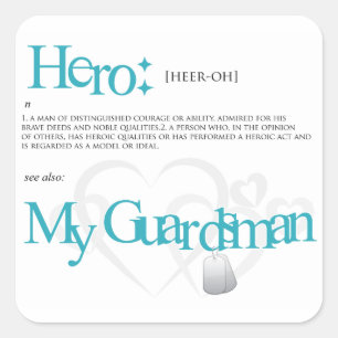 My Guardsman, My Hero Square Sticker