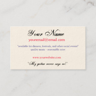 "My guitar never says no!" Business Card