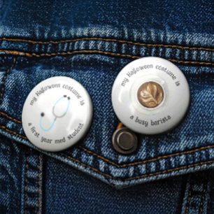 My Halloween Costume is a Busy Barista, Funny 3 Inch Round Button