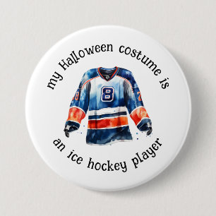 My Halloween Costume is a Hockey Player, Funny 3 Inch Round Button