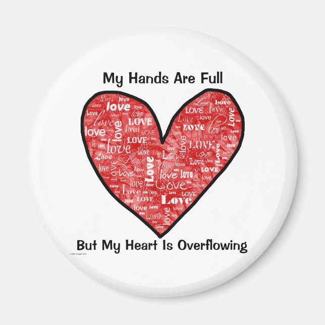 My Hands Are Full But Magnet (Front)