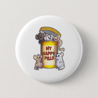 My Happy Pills 2 Inch Round Button