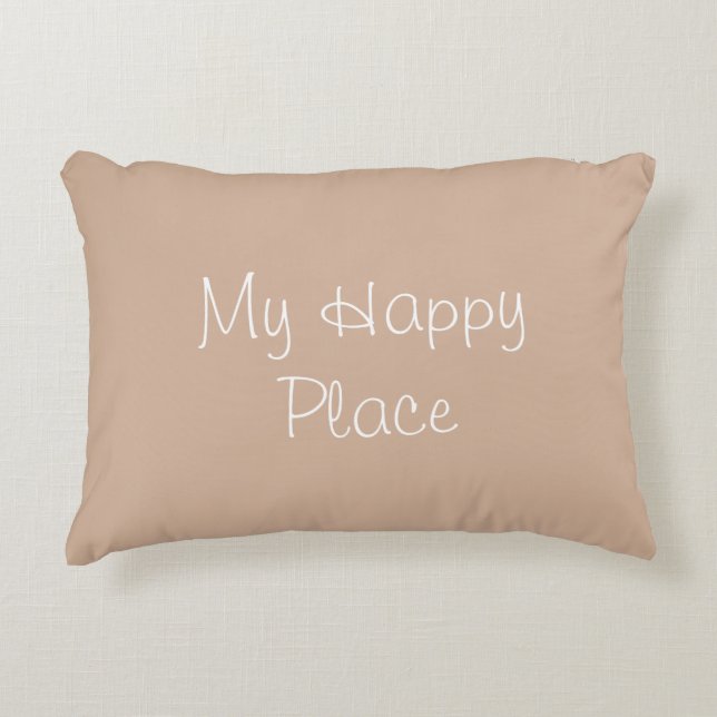 My Happy Place Accent Pillow (Front)