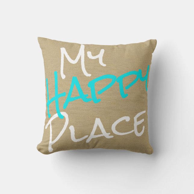 My Happy Place Beige, Turquoise Blue and White Throw Pillow (Front)