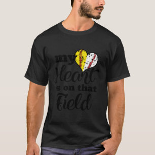 My He Is On T Field Baseball Softball Parent T-Shirt