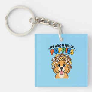 My Head is Full of Puppies Cute Dog Doodle Funny B Keychain