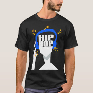 My headphones plays only Hip Hop  1 T-Shirt