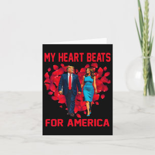 My Heart Beats For America Trump Valentine's Day 3 Card