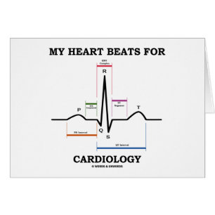 My Heart Beats For Cardiology (Sinus Rhythm)