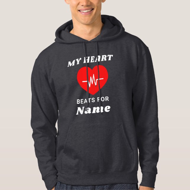 My Heart Beats For Personalized Hooded Sweatshirt (Front)