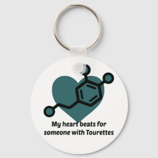My heart beats for someone with Tourettes Keychain