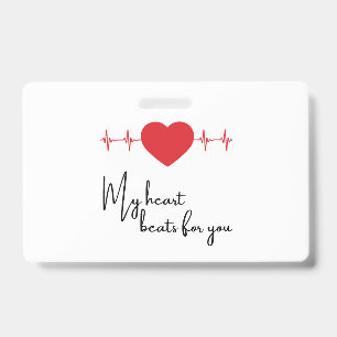 My heart beats for you badge