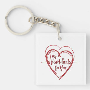 My Heart Beats for You Keychain
