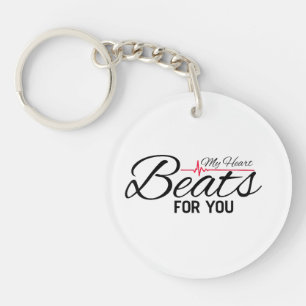 My Heart Beats for You Keychain